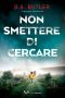 [DS Karen Hart 01] • Non Smettere Di Cercare